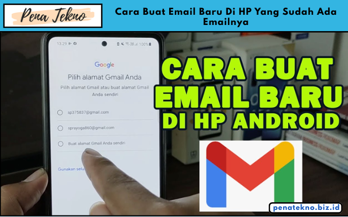 Cara Buat Email Baru Di HP Yang Sudah Ada Emailnya
