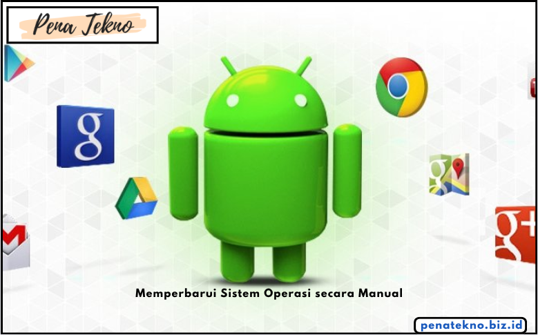 Memperbarui Sistem Operasi secara Manual