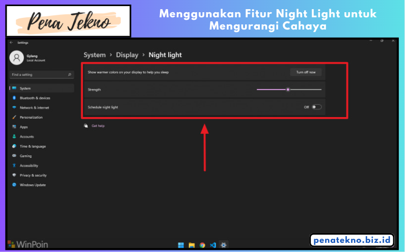 Menggunakan Fitur Night Light untuk Mengurangi Cahaya